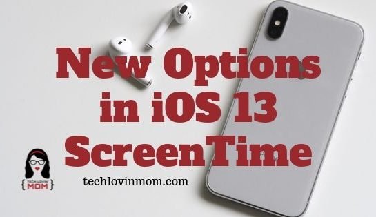 New Options in iOS 13 ScreenTime