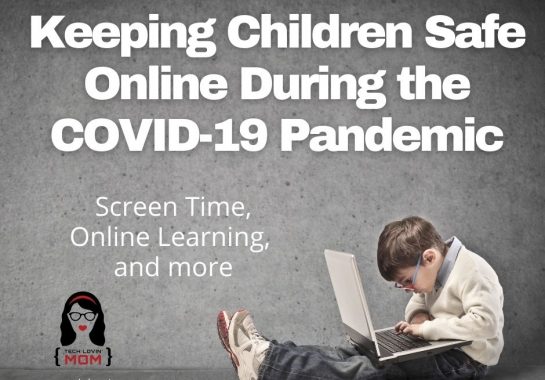 Keeping Children Safe Online During the COVID-19 Pandemic